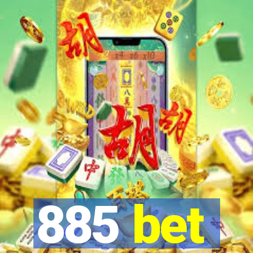 885 bet